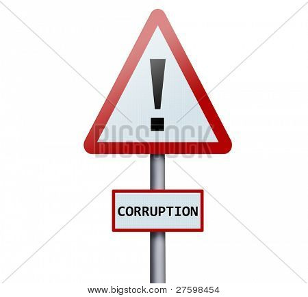 Picture or Photo of Corruption word on road sign
