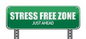 picture of illustration  - Stress free Zone just ahead illustration sign design - JPG 