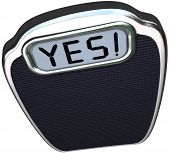 stock photo of watch  - The word Yes on the digital display of a scale to give you positive results after diet or weight loss plan that has proven successful - JPG 